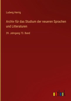 Cover Archiv für das Studium der neueren Sprachen und Litteraturen