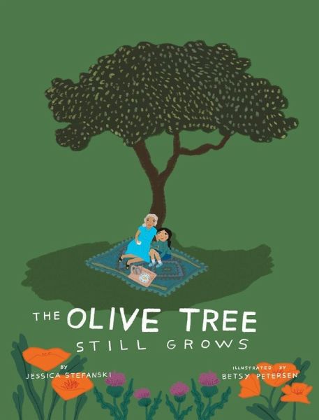 The Olive Tree Still Grows The Olive Tree Still Grows