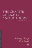 The Charter of Rights and Freedoms, Eighth Edition