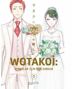 Wotakoi 5. Cilt - Otakular Icin Ask Zordur - Fujita Wotakoi 5. Cilt - Otakular Icin Ask Zordur - Fujita
