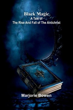 Black Magic - Bowen, Marjorie