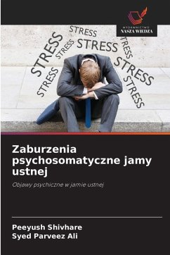 Cover Zaburzenia psychosomatyczne jamy ustnej