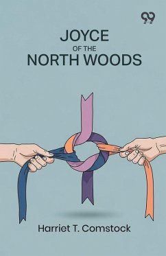 Cover Joyce Of The North Woods