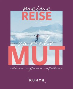 Cover KUNTH Meine Reise zu mehr Mut