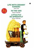 Life with Granny Kandiki, In the Van, Little Fly So Sprighhtly