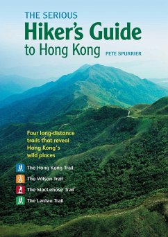 Cover The Serious Hiker's Guide to Hong Kong