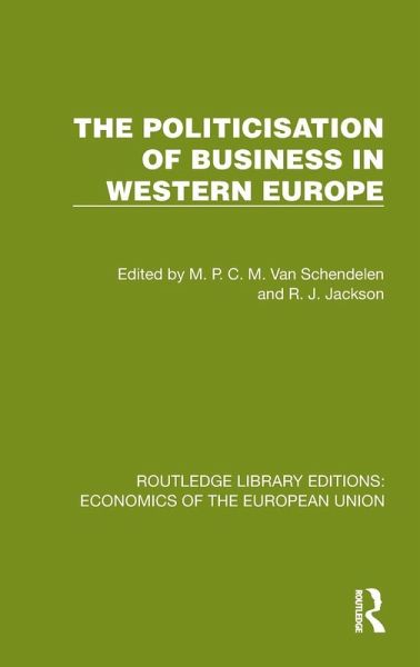 The Politicisation of Business in Western Europe