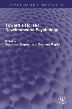 Cover Toward a Holistic Developmental Psychology