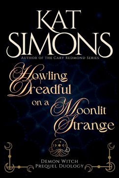 Howling Dreadful on a Moonlit Strange - Simons, Kat Howling Dreadful on a Moonlit Strange - Simons, Kat