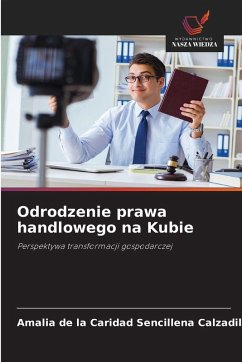 Cover Odrodzenie prawa handlowego na Kubie