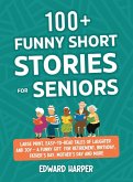 100+ Funny Short Stories for Seniors