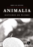 Animalia Histoires de plumes