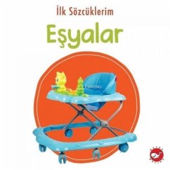 Ilk Sözcüklerim - Esyalar - Kolektif