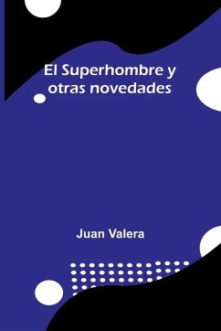 Cover El Superhombre Y Otras Novedades