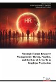 Strategic Human Resource Management