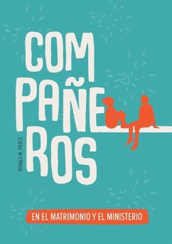 Compañeros en el matrimonio y el ministerio - Pierce, Ronald W.