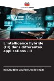 L'intelligence hybride (HI) dans différentes applications - II