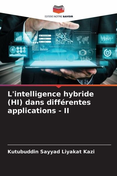 L'intelligence hybride (HI) dans différentes applications - II
