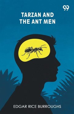 Tarzan And The Ant Men - Burroughs, Edgar Rice