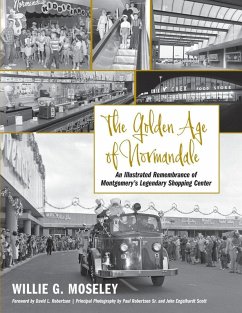 The Golden Age of Normandale - Moseley, Willie G