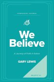 We Believe Companion Journal