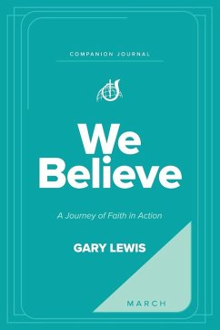 We Believe Companion Journal - Lewis, Bishop Gary