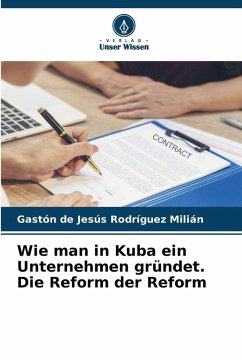 Cover Wie man in Kuba ein Unternehmen gründet. Die Reform der Reform