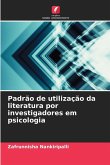 Padrão de utilização da literatura por investigadores em psicologia