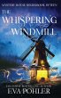 The Whispering Windmill - Bild 1