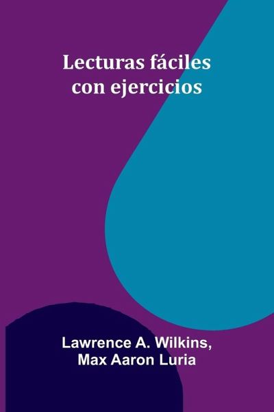 Lecturas Fáciles Con Ejercicios Lecturas Fáciles Con Ejercicios