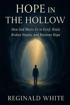 Hope in the Hollow - White, Reginald