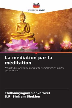 Cover La médiation par la méditation