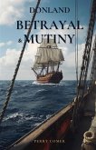 Donland - Betrayal and Mutiny Donland - Betrayal and Mutiny
