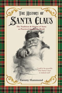 The History Of Santa Claus - Hammond, Tammy