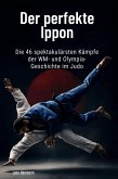 Der perfekte Ippon Der perfekte Ippon
