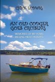 An Old Codger Goes Cruising