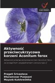 Aktywno¿¿ przeciwcukrzycowa korzeni Aconitum ferox