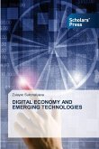 DIGITAL ECONOMY AND EMERGING TECHNOLOGIES DIGITAL ECONOMY AND EMERGING TECHNOLOGIES