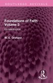 Foundations of Faith Volume 3 Foundations of Faith Volume 3