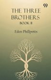 The Three Brothers Book II