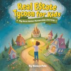 Real Estate Tycoon for Kids Real Estate Tycoon for Kids