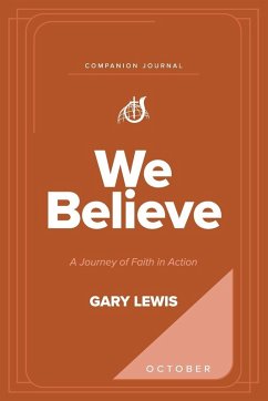 We Believe Companion Journal - Lewis, Bishop Gary