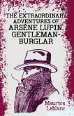The Extraordinary Adventures of Arsène Lupin, Gentleman-Burglar