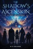The Shadow's Ascension