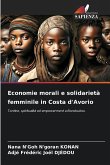 Economie morali e solidarietà femminile in Costa d'Avorio