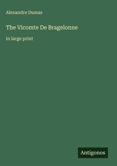 Cover The Vicomte De Bragelonne