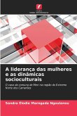 A liderança das mulheres e as dinâmicas socioculturais