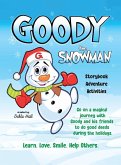 Goody The Snowman Goody The Snowman