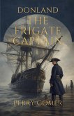 The Frigate Captain - Donland The Frigate Captain - Donland