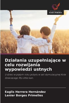 Cover Dzia¿ania uzupe¿niaj¿ce w celu rozwijania wypowiedzi ustnych